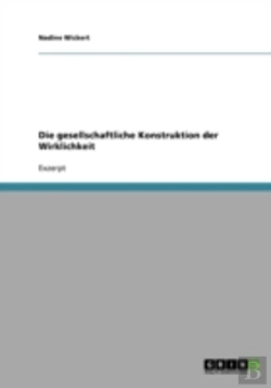 Bertrand.pt - Die Gesellschaftliche Konstruktion Der Wirklichkeit