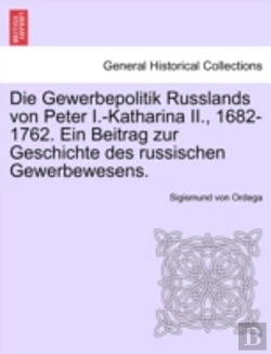 Bertrand.pt - Die Gewerbepolitik Russlands Von Peter I