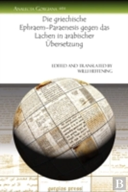 Bertrand.pt - Die Griechische Ephraem-Paraenesis Gegen Das Lachen In Arabischer Aubersetzung