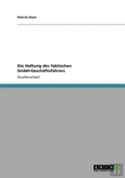 Bertrand.pt - Die Haftung Des Faktischen Gmbh-Geschaã‚Â¤Ftsfahrers
