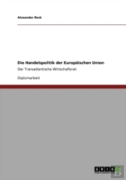 Bertrand.pt - Die Handelspolitik Der Europaã‚Â¤Ischen Union