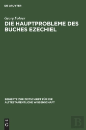 Die Hauptprobleme Des Buches Ezechiel