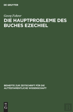 Bertrand.pt - Die Hauptprobleme Des Buches Ezechiel