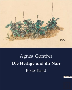 Bertrand.pt - Die Heilige Und Ihr Narr - Erster Band