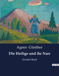 Bertrand.pt - Die Heilige Und Ihr Narr - Zweiter Band