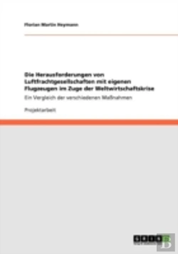 Bertrand.pt - Die Herausforderungen Von Luftfrachtgesellschaften Mit Eigenen Flugzeugen Im Zuge Der Weltwirtschaftskrise