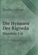 Die Hymnen Des Rigveda Mandala 1-6