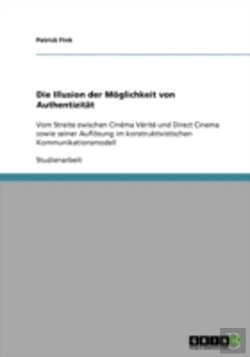 Bertrand.pt - Die Illusion Der Moglichkeit Von Authentizitat