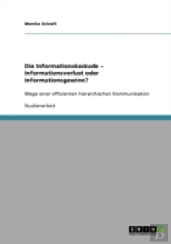 Bertrand.pt - Die Informationskaskade - Informationsverlust Oder Informationsgewinn?