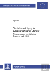 Die Judenverfolgung In Autobiographischer Literatur