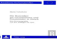 Die Kanoniker Am Grossmuenster Und Fraumuenster In Zuerich