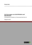 Die Konvergenz Von Schriftlichkeit Und Mandlichkeit