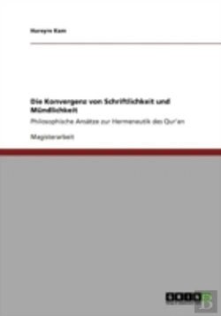 Bertrand.pt - Die Konvergenz Von Schriftlichkeit Und Mandlichkeit