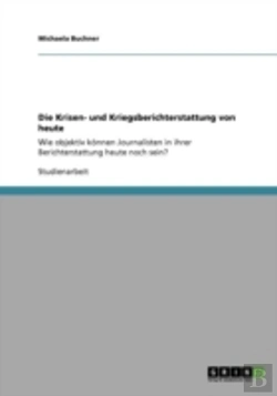 Bertrand.pt - Die Krisen- Und Kriegsberichterstattung Von Heute