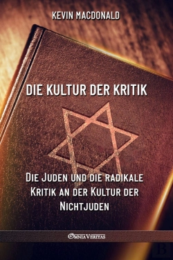 Bertrand.pt - Die Kultur Der Kritik : Die Juden Und Die Radikale Kritik An Der Kultur Der Nichtjuden