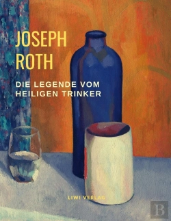 Bertrand.pt - Die Legende Vom Heiligen Trinker