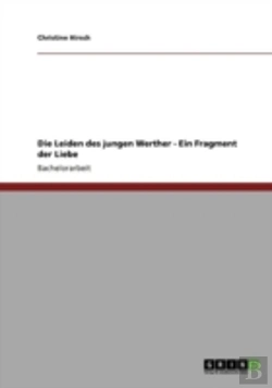 Bertrand.pt - Die Leiden Des Jungen Werther - Ein Fragment Der Liebe