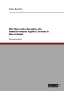 Die Literarische Rezeption Der Detektivromane Agatha Christies In Deutschland
