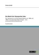 Die Macht Der Olympischen Idee