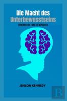 Die Macht Des Unterbewusstseins