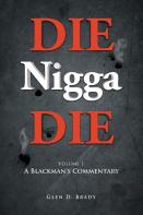 Die Nigga Die