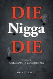 Die Nigga Die