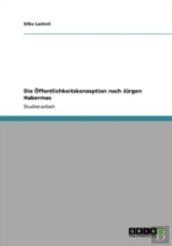 Bertrand.pt - Die Offentlichkeitskonzeption Nach Jurgen Habermas