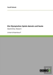 Die Olympischen Spiele Damals Und Heute