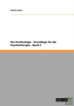 Bertrand.pt - Die Partikulogie - Grundlage Fur Die Psychotherapie - Band 2