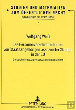 Bertrand.pt - Die Personenverkehrsfreiheiten Von Staatsangehoerigen Assoziierter Staaten In Der Eu