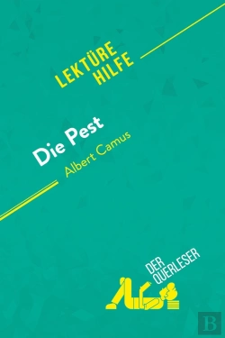 Bertrand.pt - Die Pest Von Albert Camus (Lektürehilfe) : Detaillierte Zusammenfassung, Personenanalyse Und Interpretation