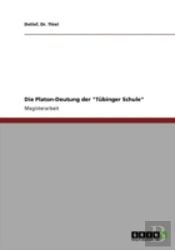 Die Platon-Deutung Der 'Tabinger Schule'