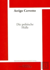 Die Politische Hülle