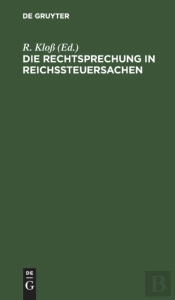 Die Rechtsprechung In Reichssteuersachen
