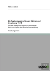 Die Regionalgeschichte Von Dalmen Und Umgebung, Teil 2