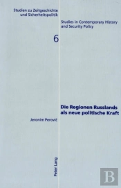 Die Regionen Russlands Als Neue Politische Kraft