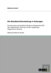 Die Reiseberichterstattung In Zeitungen