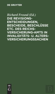 Die Revisionsentscheidungen, Bescheide,