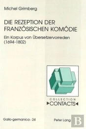 Die Rezeption Der Franzoesischen Komoedie