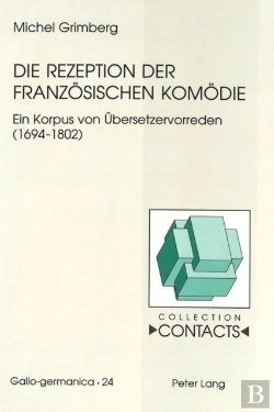 Bertrand.pt - Die Rezeption Der Franzoesischen Komoedie