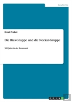 Bertrand.pt - Die Ries-Gruppe Und Die Neckar-Gruppe