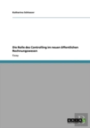 Die Rolle Des Controlling Im Neuen Offentlichen Rechnungswesen