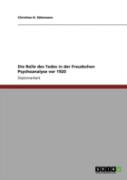 Die Rolle Des Todes In Der Freudschen Psychoanalyse Vor 1920