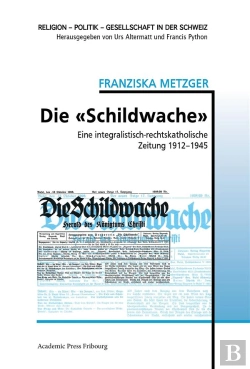 Bertrand.pt - Die  Schildwache  - Eine Integralistisch-Rechtskatholische Zeitung 1912-1945