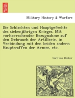 Bertrand.pt - Die Schlachten Und Hauptgefechte Des Sie