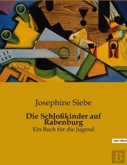 Bertrand.pt - Die Schlo Kinder Auf Rabenburg - Ein Buch F R Die Jugend