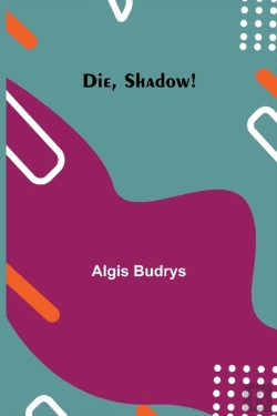 Bertrand.pt - Die, Shadow!