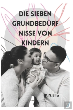 Bertrand.pt - Die Sieben Grundbedurfnisse Von Kindern