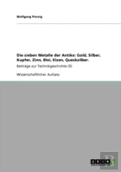 Die Sieben Metalle Der Antike