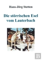 Die St Rrischen Esel Vom Lauterbach